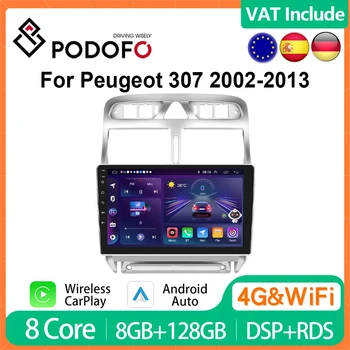 Podofo 4G CarPlay 8G+128G Android autoraadio Jaoks Peugeot 307 2002-2013 Multimeedia Mängija, 2din juhtseade GPS Navi HiFi RDS Stereo