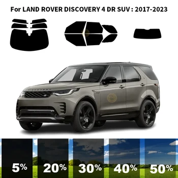 Precut nanoceramics auto UV Aknas Tint Kit Auto Akna Film LAND ROVER DISCOVERY 4 DR MAASTUR 2017-2023